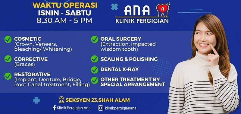 klinik gigi Shah Alam - Klinik Pergigian Ana