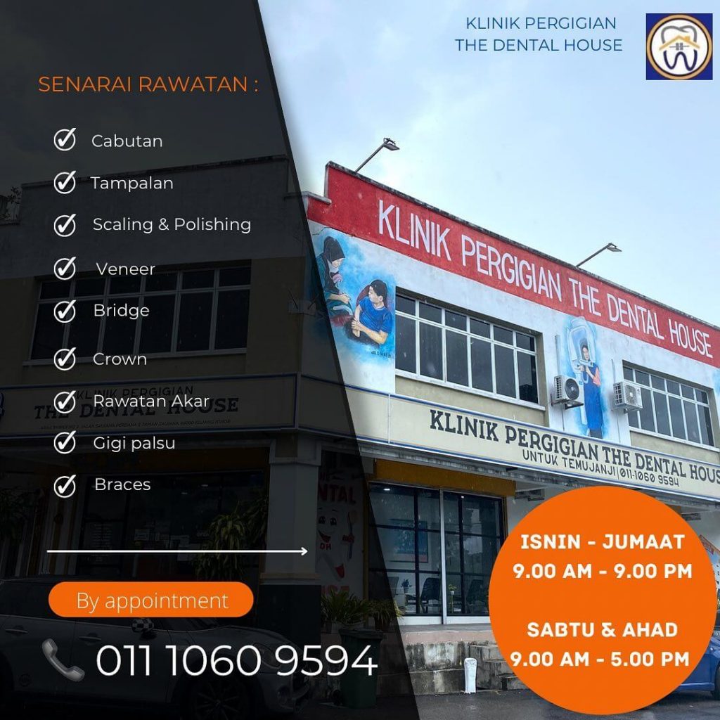 klinik gigi kluang, johor - Klinik Pergigian the Dental House