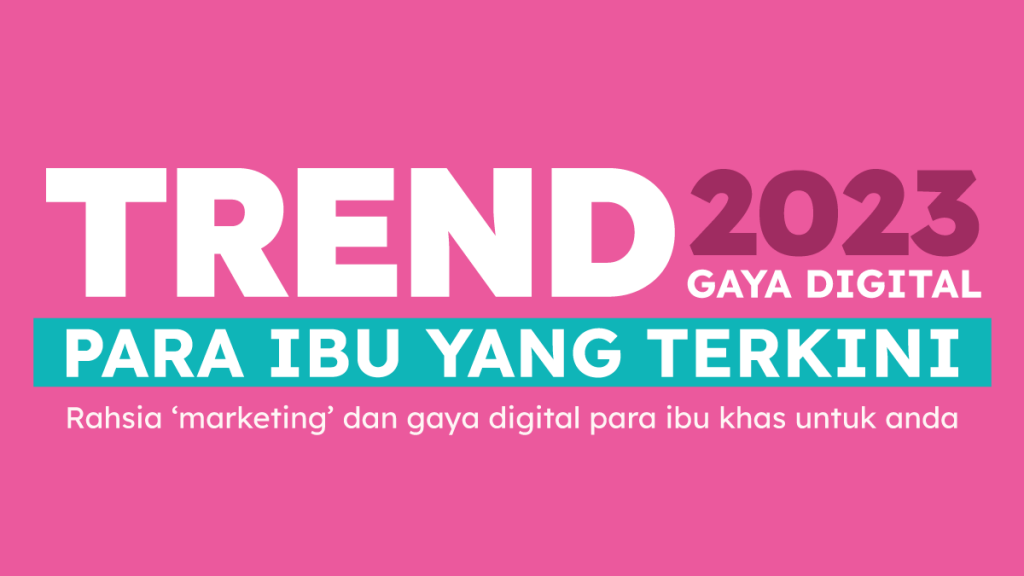 hasil survey trend digital mak di Malaysia