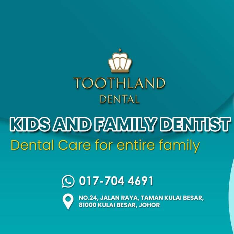 Toothland Dental, klinik gigi Kulai