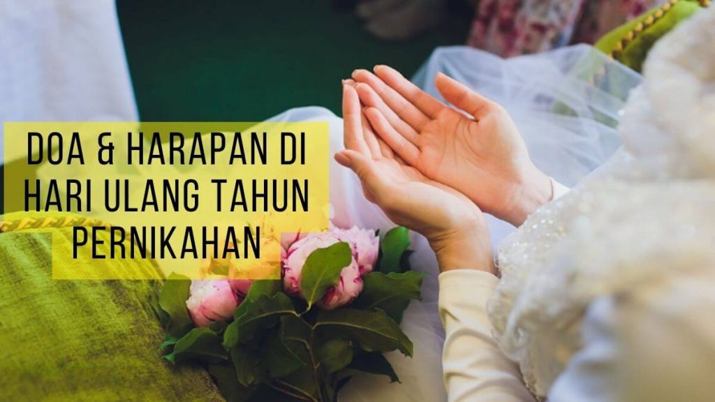 doa dan harapan di hari ulang tahun pernikahan